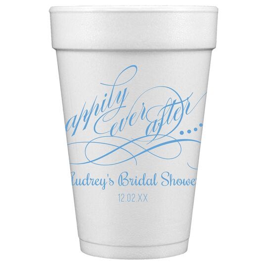 Happily Ever After Styrofoam Cups